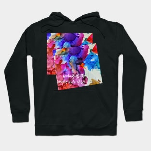 Bright side Hoodie